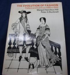 洋書/英文/The Evolution of Fashion/Pattern and Cut from 1066 to 1930