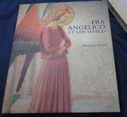 英文/サン・マルコ修道院における　フラ・アンジェリコの画と考察/Fra Angelico at San Marco