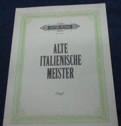 輸入楽譜/オルガン/alte italienische meister/59P/PETERS/大きさ縦約30cm×横約23cm/