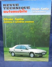 洋雑誌/仏文/シトロエン/Xantia/整備書/revue technique automobile/Citroen/Xantia/monteurs 4 cylindres essence/