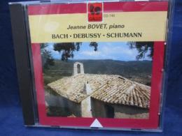 CD/ジャンヌ・ボヴェ/Jeanne Bovet piano/ バッハ、ドビュッシー、シューマン (CD-746)/GALLO