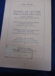 洋書/音楽書/仏文/アラン　ウェーバー/alain weber/MANUEL DE LECTURE SIMULTANEE DES CLES/Leduc/14P/大きさ縦約26cm×横約17cm
