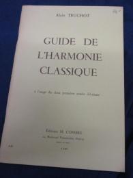 洋書/仏文/音楽教則本/Alain Truchot/Guide de L'harmonie Classique/65P/M.COMBRE/大きさ縦約26cm×横約18cm
