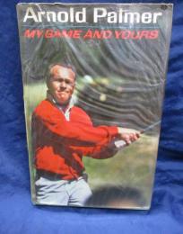 洋書/MY GAME AND YOURS