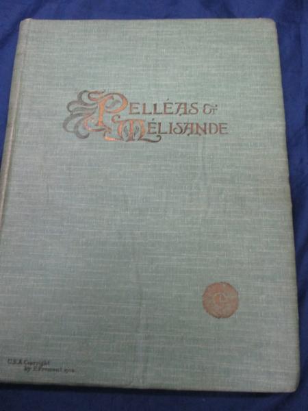 ドビュッシー ペレアスとメリザンド 楽譜 S11572419 - アート