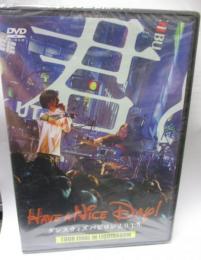 未開封/DVD/HAVE A NICE DAY / ダンス ウィズ バビロン 2/0/1/8/ 
ツアー　ファイナル　リキッドルーム　2018
