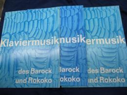 輸入楽譜/独文 鍵盤　ピアノ譜/バロックとロココ時代のピアノ音楽　全３巻揃/klaviermusik des Barock und Rokoko/各90P前後/Arno Volk Verlag/大きさ縦約30cm×横約23cm