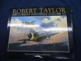洋書/ロバート・テイラー　軍用機画集　第6巻/Robert Taylor 　Air Combat Paintings Ⅵ