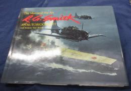 洋書/軍用機画集/The Man and His Art/ R. G. Smith an Autobiography
