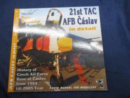 洋書/チェコ空軍 21st TAC AFB Caslav in detail　写真集/
