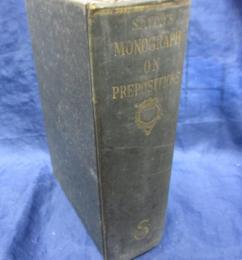 Monograph on prepositions/前置詞大完/正則英語学校出版部