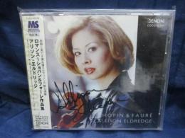 CD/アリソン・エルドリッジ　サイン入り/ロマンス　ショパン＆フォーレ　作品集/DENON
