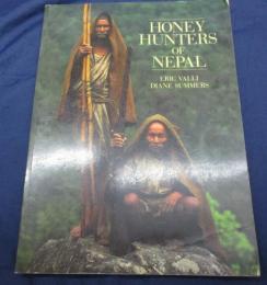 洋書/英文/ネパールのハニー・ハンター/Honey Hunters of Nepal