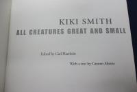 洋書/英文/キキ・スミス　作品集/ALL CREATURES GREAT AND SMALL/KIKI SMITH/大きさ縦約21cm×横約16cm/138P/
