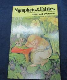 洋書/Nymphets and Fairies　 Three Victorian Children's Book Illustrator/ペイパーバック版
