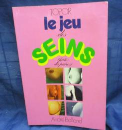 洋書/仏文/ローラン・トポール/おっぱいのゲーム（ペアを作る）/
Topor - Le jeu des seins (fait des paires)/ペーパーバック版