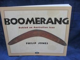 洋書/英文/ブーメラン/オーストラリア先住民の遺産/Boomerang  Behind an Australian Icon
