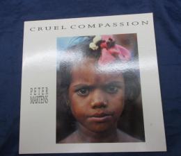 洋書/写真集/ Peter Martens/Cruel compassion/Paperback