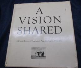 洋書/英文/A VISION SHARED/A Classic Portrait of America and Its People, 1935-1943
