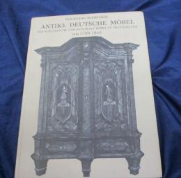 洋書/独文/古い時代のドイツの家具写真集　1700-1840/ANTIKE DEUTSCHE MOBEL