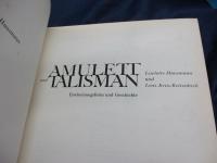 洋書/独文/Amulett und Talisman/図説西洋護符大全 魔法・呪術・迷信の博物誌/L.クリス=レッテンベック, L.ハンスマン