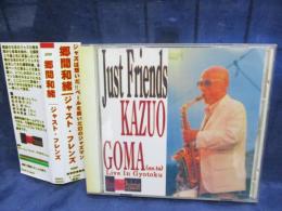 CD-R盤/郷間和緒カルテット/JUST FRIENDS LIVE IN GYOUTOKU2003