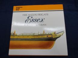 洋書/英語版/32門フリゲート艦エセックス/32-Gun Frigate Essex (Anatomy of the Ship)