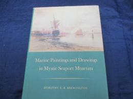 洋書/英文/ミスティック・シーポート　所蔵の帆船他船の画集/marine painting and drawing in Mystic Seaport Museum
