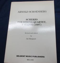 輸入楽譜/弦楽譜/シェーンベルク/スケルツォ　ヘ長調：弦楽四重奏のための/STRINGS QUARTET F MAJOR 1897/
/Belmont Music/8P/大きさ縦約30cm×横約23cm/
