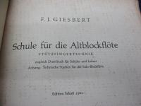 独文/音楽書/アルトリコーダー教室/SCHULE FUR DIE ALTBLOCKFLOTE/F.J GIESBERT/SHOTT/79P/1965
