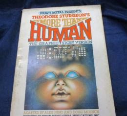 アメコミ版/人間以上/シオドア・スタージョン/More Than Human/The Graphic Story Version
THEODORE　STURGEON/ALEX NINO&DOUG MOENCH 