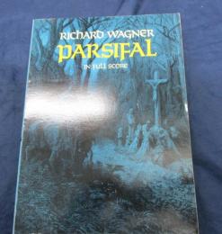 輸入楽譜 歌曲/オーケストラ譜/ワーグナー/パルシファル/PARSIFAL/Dover/592P/サイズ約縦29cm×横21cm