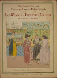 L'Histoire du Costume Feminin Francais
 Les Modes de HenriⅢ a LouisⅩⅢ1574-1643