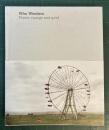Wim Wenders : places, strange and quiet