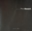 ピナ・バウシュ ヴッパタール舞踊団 【Pina Bausch Tanztheater Wuppertal】: 日本公演プログラム