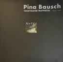 ピナ・バウシュ ヴッパタール舞踊団 : 日本公演プログラム
