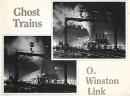 Ghost Trains: Railroad Photographs of the 1950's