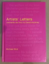 Artists' Letters: Leonardo da Vinci to David Hockney
