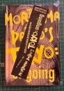 Moriyama Daido's Tokyo : ongoing