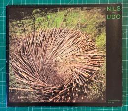 Nils-Udo: Arbeiten aus den Jahren 1972 bis 1989