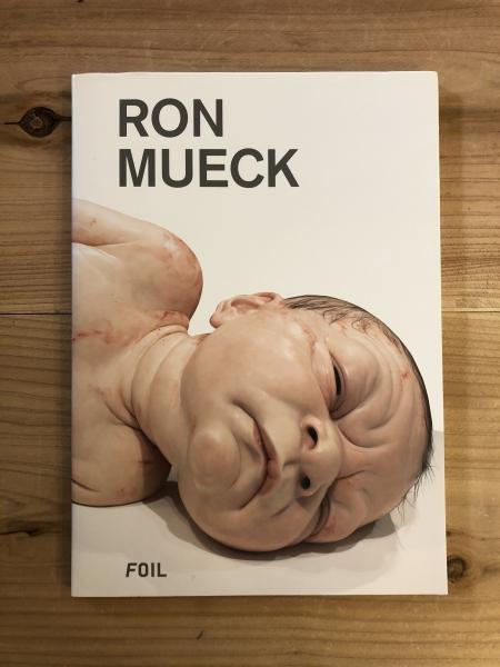 ロン・ミュエック Ron Mueck(ロン・ミュエック) / 古本、中古本、古