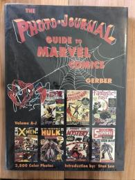 The Photo-Journal Guide to Marvel Comics Deluxe Edition