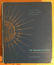 THE MICROBIAL WORLD　4th EDITION