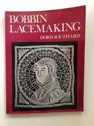 BOBBIN LACEMAKING　【ボビンレース　テクニック・パターン】