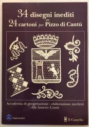 34disegni inediti su 24 cartoni per pizzo di Cantù   
