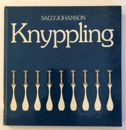 Knyppling　【スウェーデンのボビンレース】