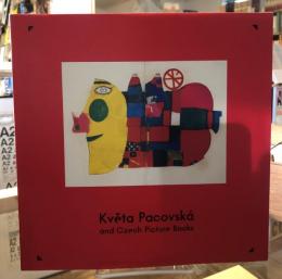 クヴィエタ・パツォウスカーとチェコの絵本展