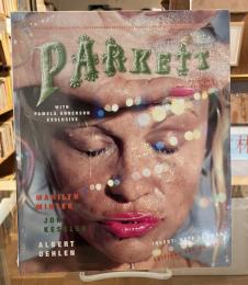 PARKETT  NO.79  パルケット【MARILYN MINTER,JON KESSLER,ALBERT OEHLEN】