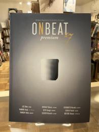 Onbeat　premium vol17　【李 禹煥、大竹伸朗、杉本博司、ヤノベケンジ、鬼頭健吾、落合陽一、種田陽平、江口寿史、水戸部七絵】