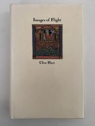 Images of Flight / 飛行のイメージ